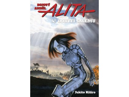 Bojový anděl Alita 4: Dobytí Salemu