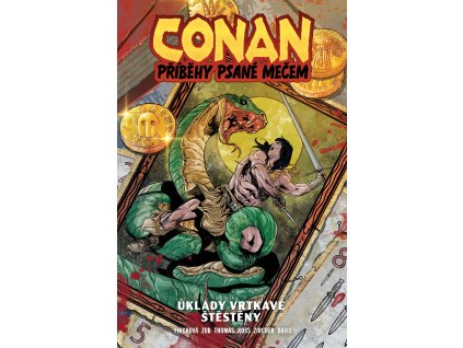 Conan - Příběhy psané mečem #02: Úklady vrtkavé štěstěny