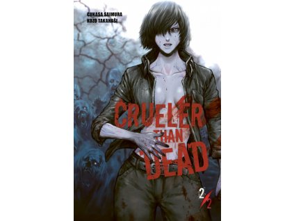 Crueler than Dead 2