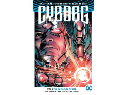 Cyborg - The Imitation of Life (Rebirth) vol.1 TPB