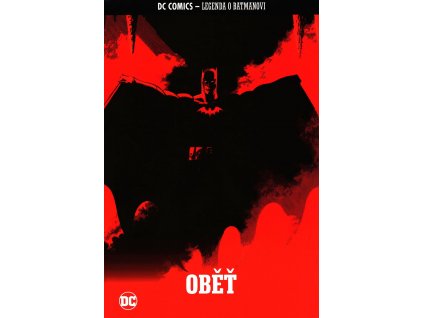DC Comics - Legenda o Batmanovi 017: Oběť (003)