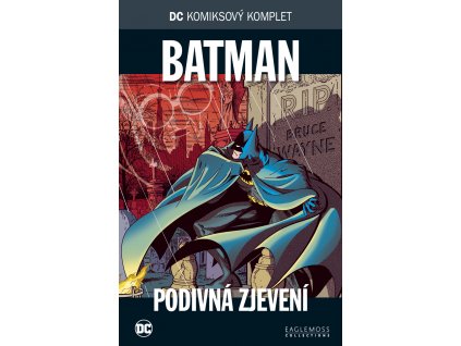 DC komiksový komplet 043: Batman - Podivná zjevení