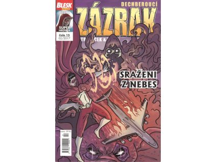 Dechberoucí Zázrak 15 - Sraženi z nebes
