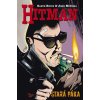 Hitman 7 - Stará páka: Garth Ennis; John McCrea