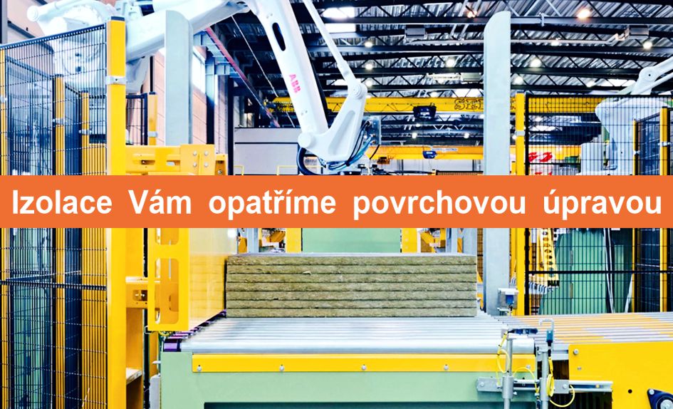 Izolace Vám opatříme povrchovou úpravou