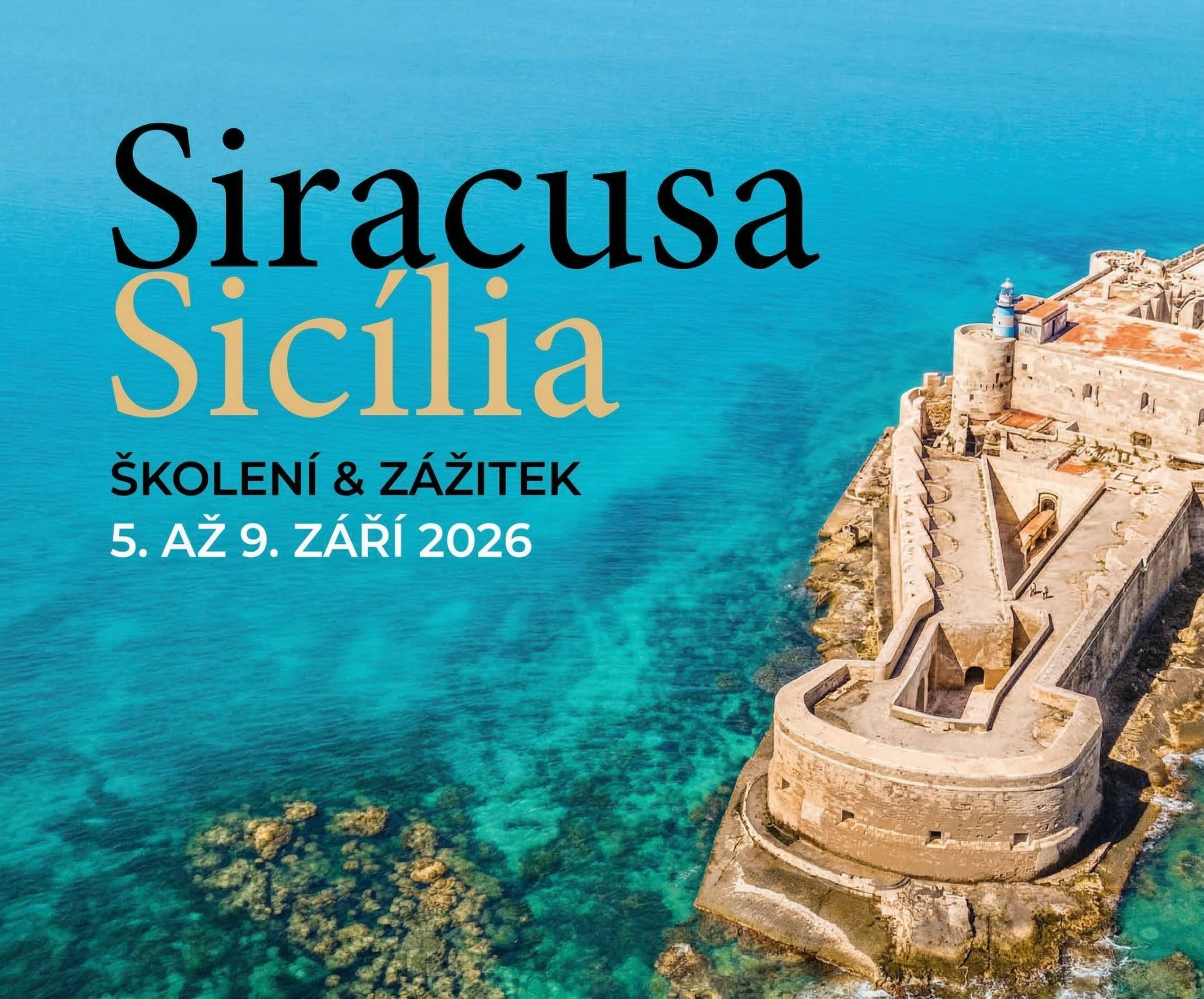 SICÍLIE 2026: ŠKOLENÍ, KTERÉ TĚ POSUNE NA DALŠÍ LEVEL