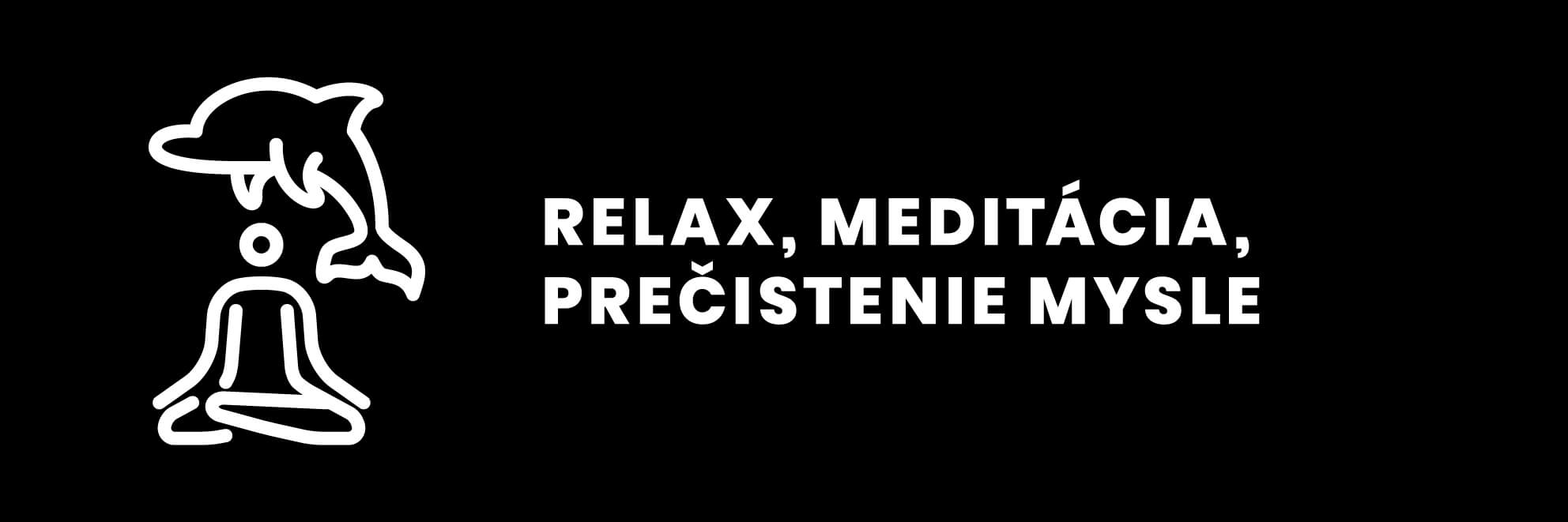 Relax, meditácia, prečistenie mysle