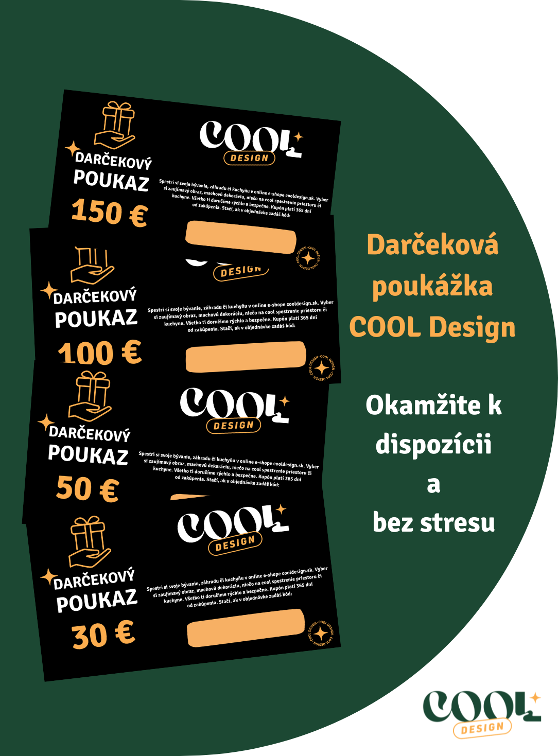 Darčeková poukážka COOL Design v hodnotách 30 €, 50 €, 100 € a 150 €