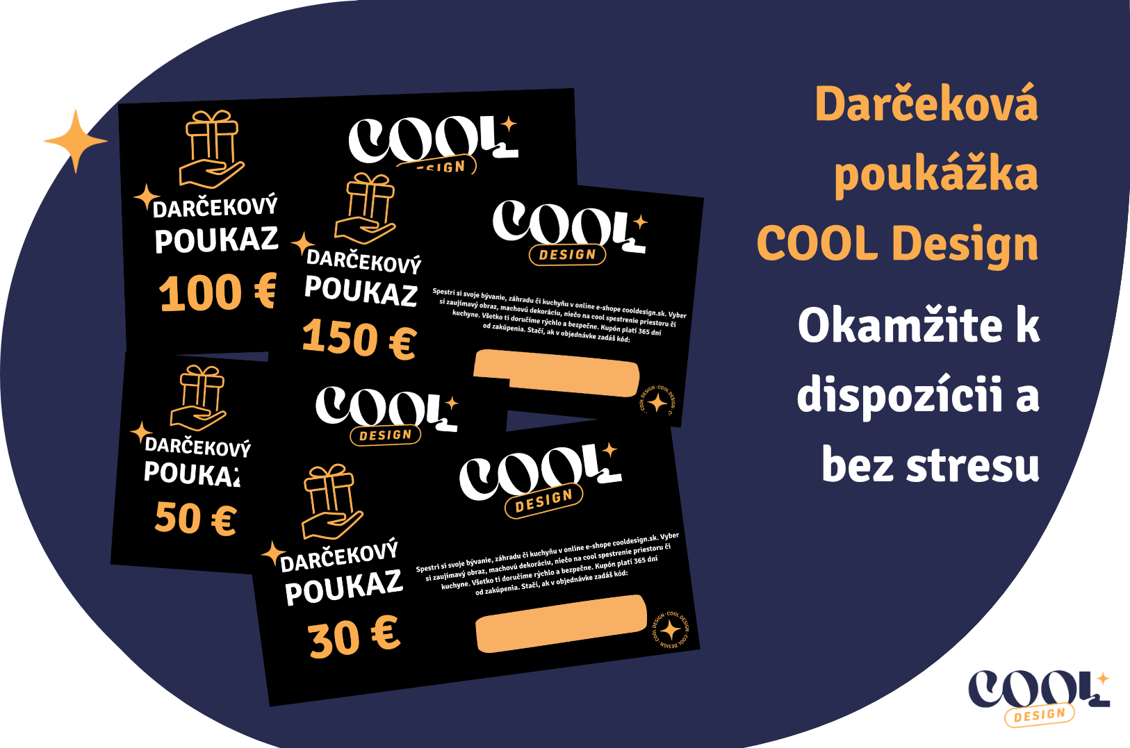 Darčeková poukážka COOL Design v hodnotách 30 €, 50 €, 100 € a 150 €