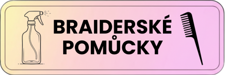 BRAIDERSKÉ POMŮCKY