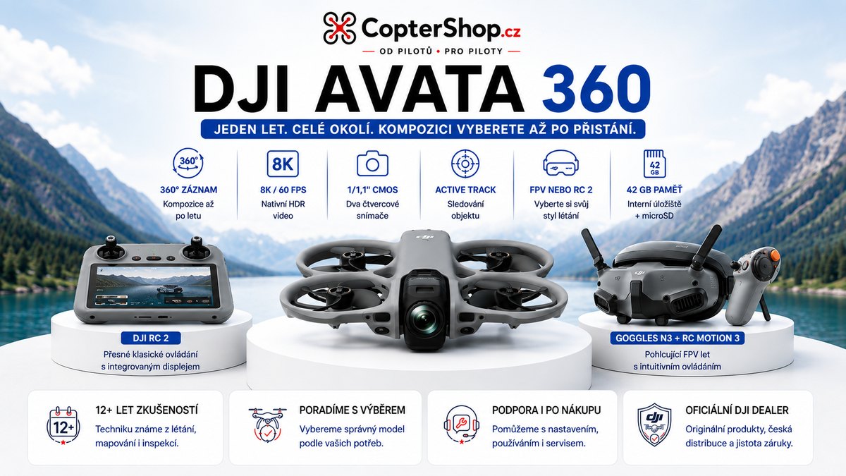DJI Avata 360: jeden let = mnoho záběrů. Pro koho se vyplatí?
