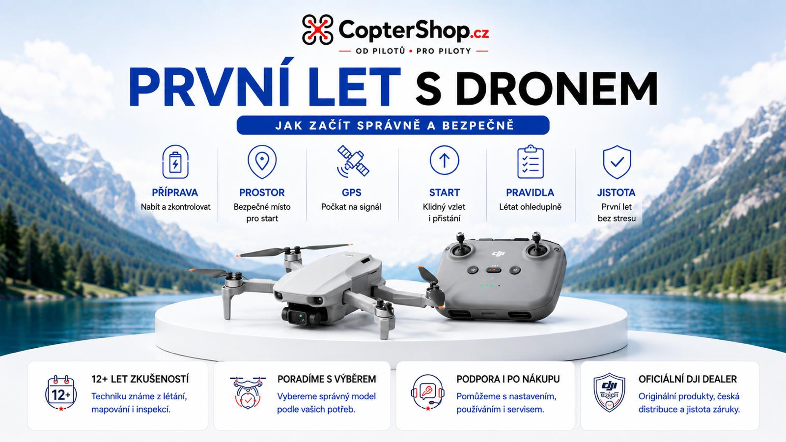 První let s dronem: kompletní návod krok za krokem