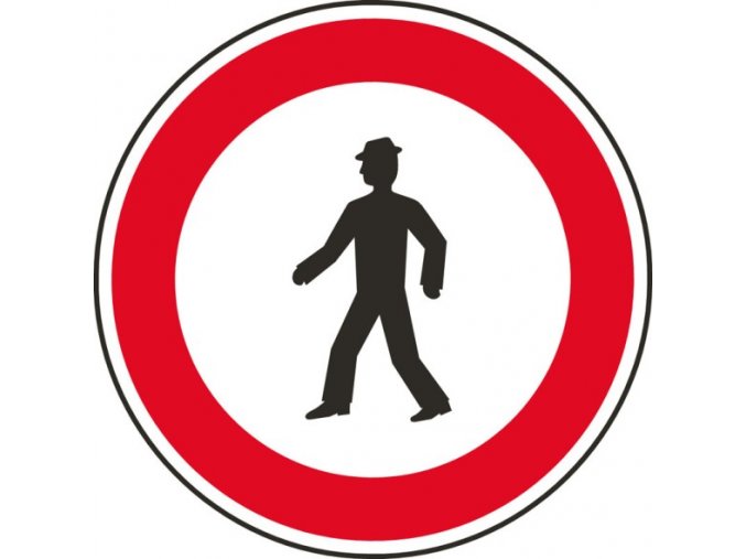 Dopravní značka – Zákaz vstupu chodců