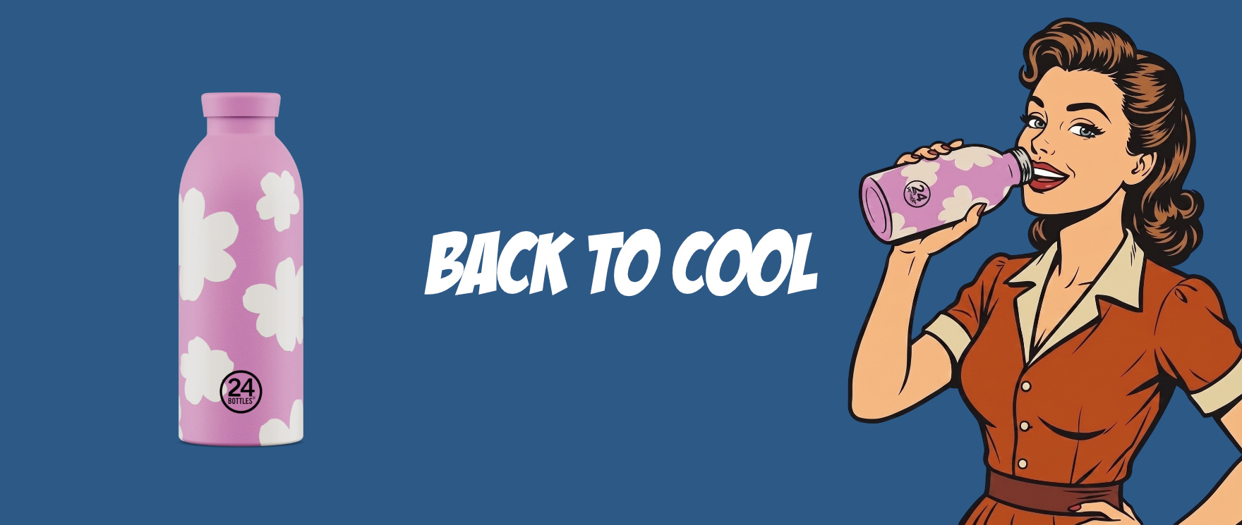 Back to cool with 24Bottles