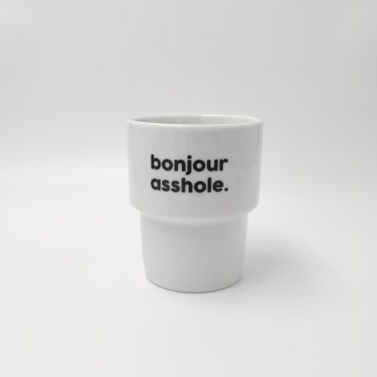 BONJOUR ASSHOLE porcelánový  hrnek