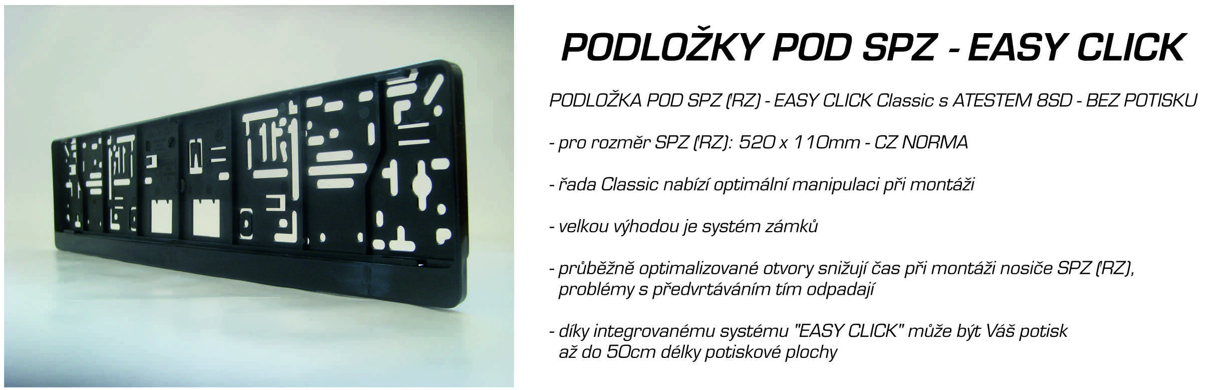 PODLOŽKA POD SPZ - EASY CLICK