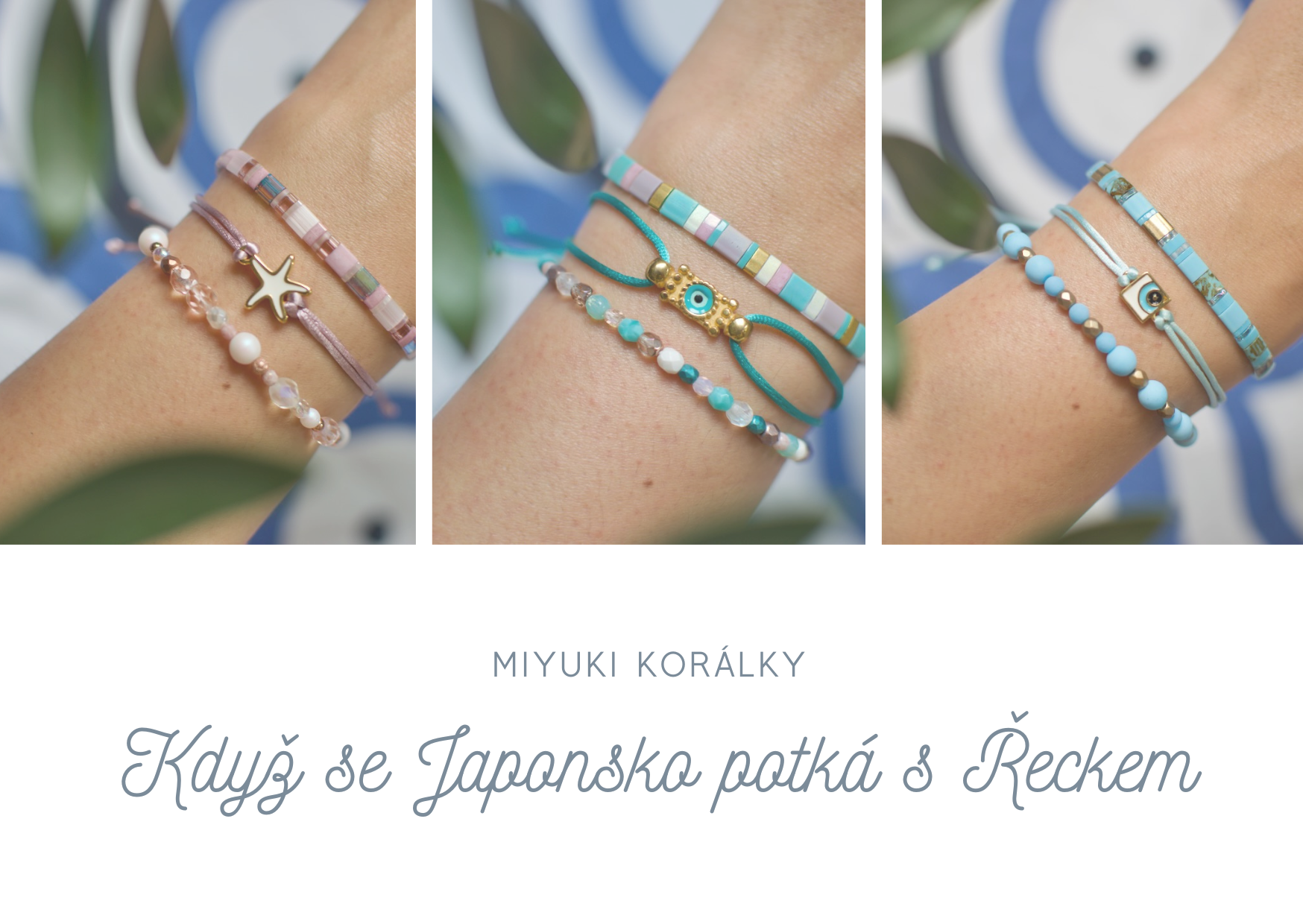 MIYUKI & moře | japonské korálky v řecké náladě