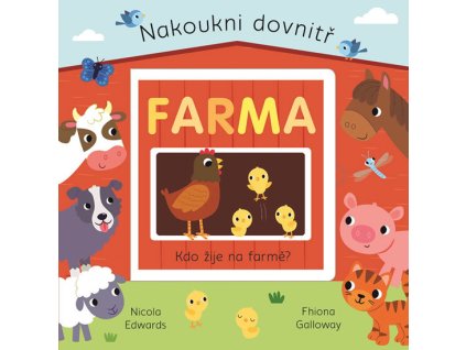 farma nakoukni dovnitr