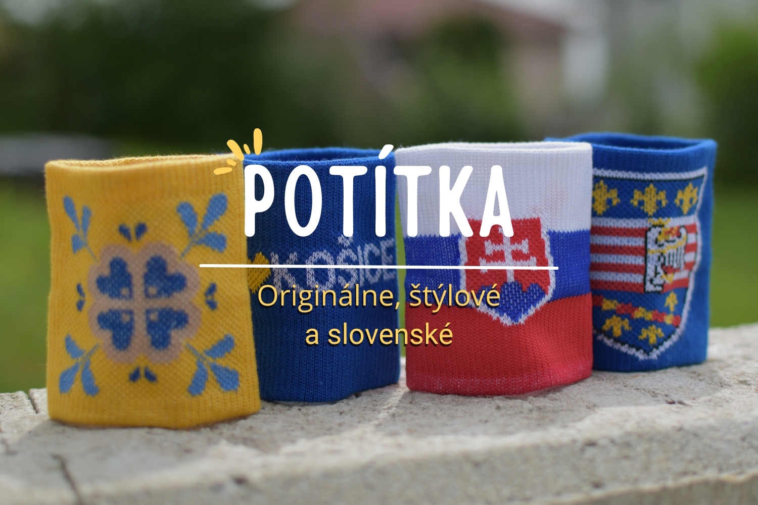 Potítka - Originálne, štýlové a slovenské