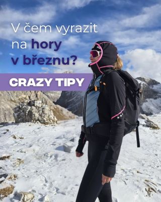 ❔…a v čem vyrazit na 🏔️ hory v březnu, kdy už je ve vzduchu cítit hřejivé jaro, ale studená zima se ještě drží v pozadí?!...