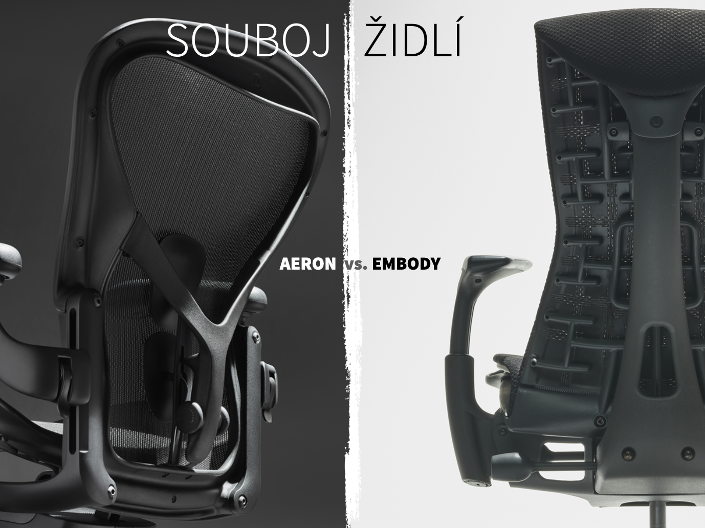 Souboj židlí EMBODY vs. AERON - vítězem je zákazník