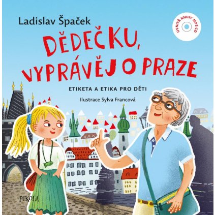 dedecku vypravej o praze