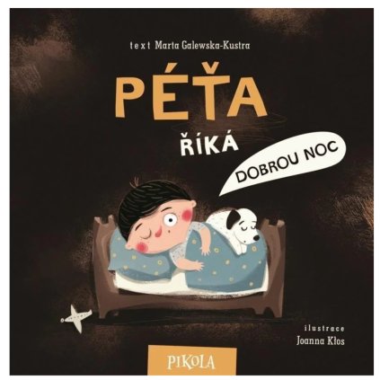 Péťa říká dobrou noc