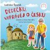 Dědečku, vyprávěj o Česku