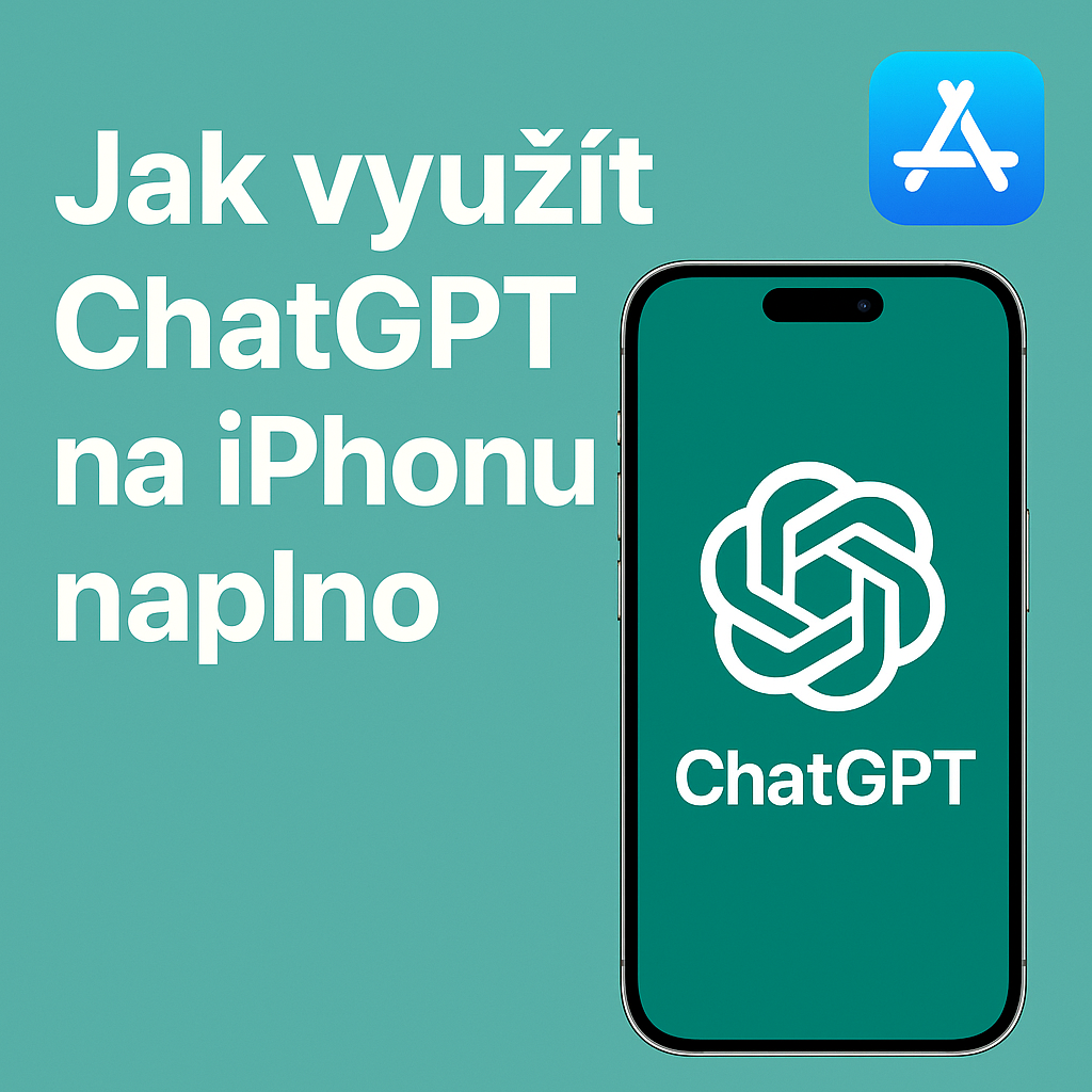 Jak využít ChatGPT na iPhonu naplno 🚀📱 (i na cestách ✈️)