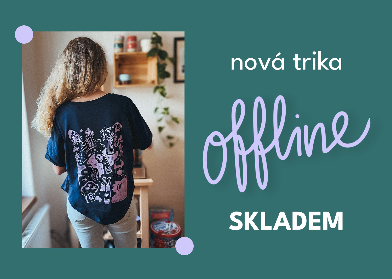 Nová trika - Offline