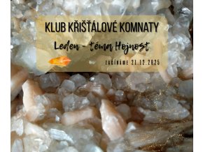 Klub Křišťálové komnaty - leden, téma Hojnost