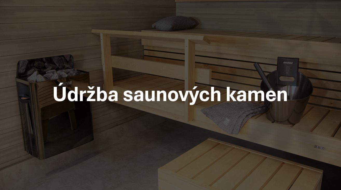 Údržba saunových kamen