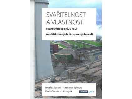Svařitelnost a vlastnosti