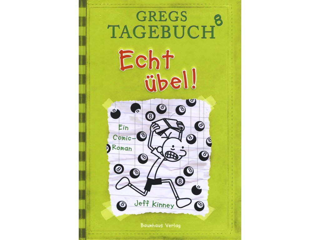 Gregs Tagebuch 8 - Echt übel!