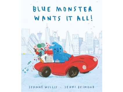Blue Monster Wants It All!