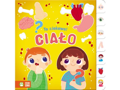 To ciekawe! Ciało
