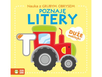 Nauka z grubym obrysem. Poznaję litery