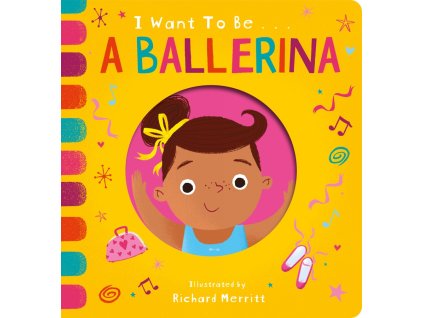 I Want to be a Ballerina
