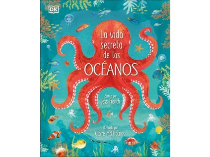 LA VIDA SECRETA DE LOS OCEANOS