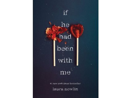 If He Had Been with Me