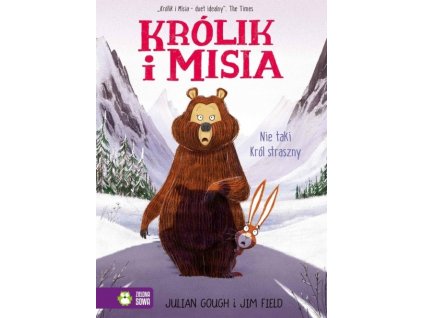 Królik i Misia. Nie taki król straszny