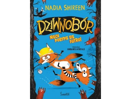 niech posypie sie futro dziwnobor tom 2 nadia shireen b9788383712208