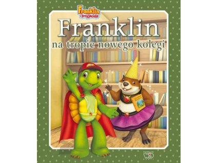 FRANKLIN NA TROPIE NOWEGO KOLEGI