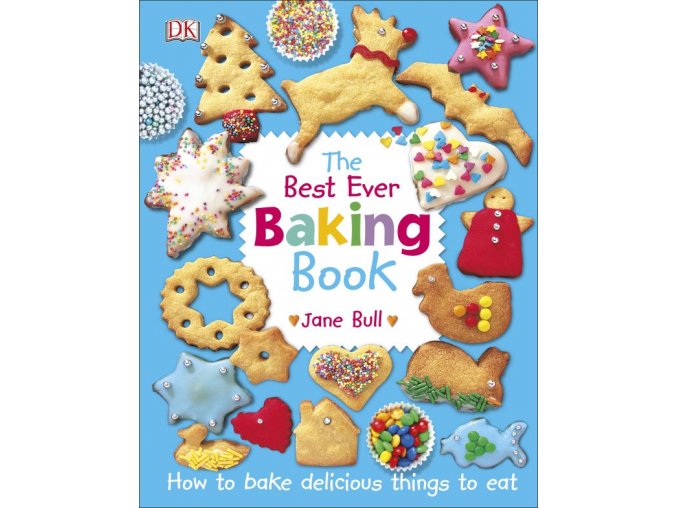 The Best Ever Baking Book