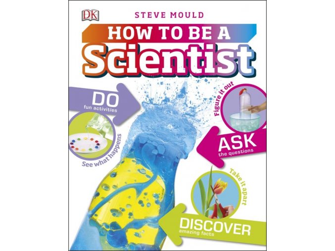 How to be a Scientist