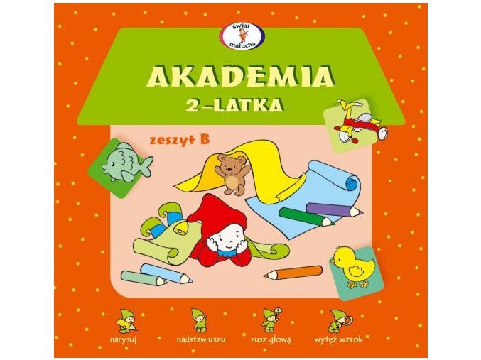 Akademia 2-latka Zeszyt B