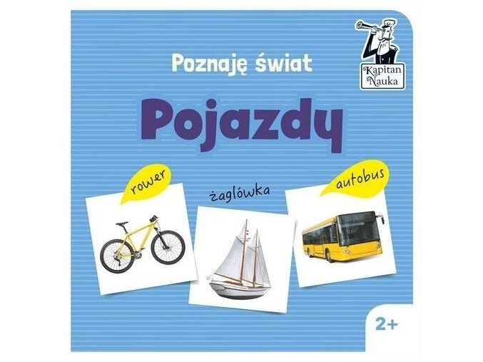 Poznaję świat Pojazdy