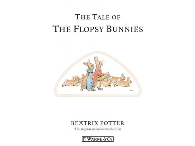 The Tale of The Flopsy Bunnies