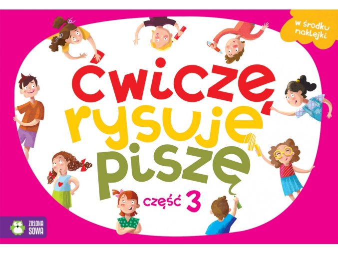 Ćwiczę, rysuję, piszę