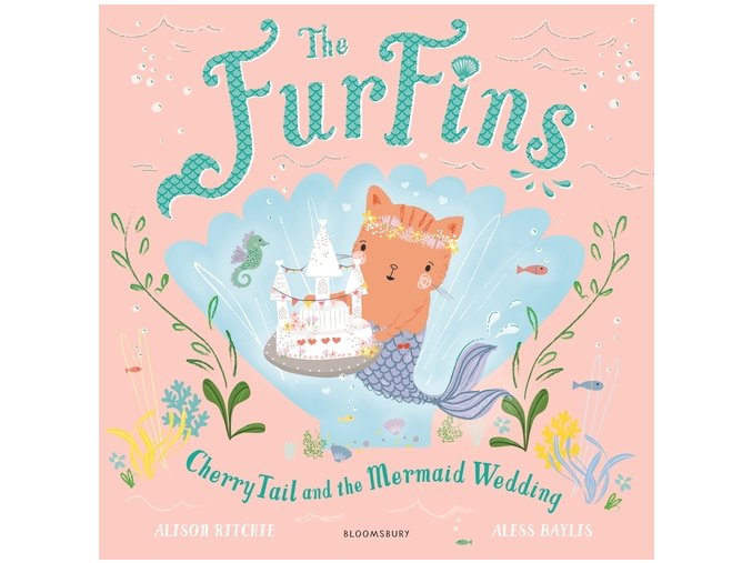 The FurFins: CherryTail and the Mermaid Wedding